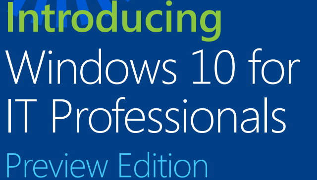 Windows 10 IT Professional-Vorschau