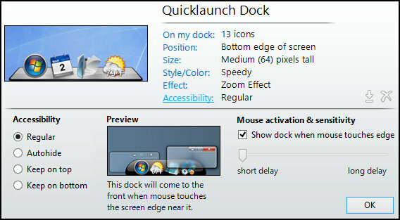 ObjectDock: Passen Sie Ihren Desktop schnell an und erweitern Sie seine Funktionalität. [Windows] ObjectDock-Einstellungen Home Accessibility