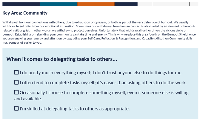 Das Burnout Shield Assessment ist eine forschungsbasierte Methode, um herauszufinden, ob Sie in fünf Schlüsselbereichen Ihres Lebens an Burnout leiden